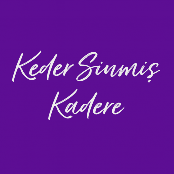 Keder Sinmiş Kadere