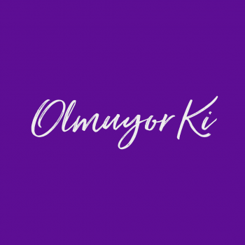 Olmuyor Ki