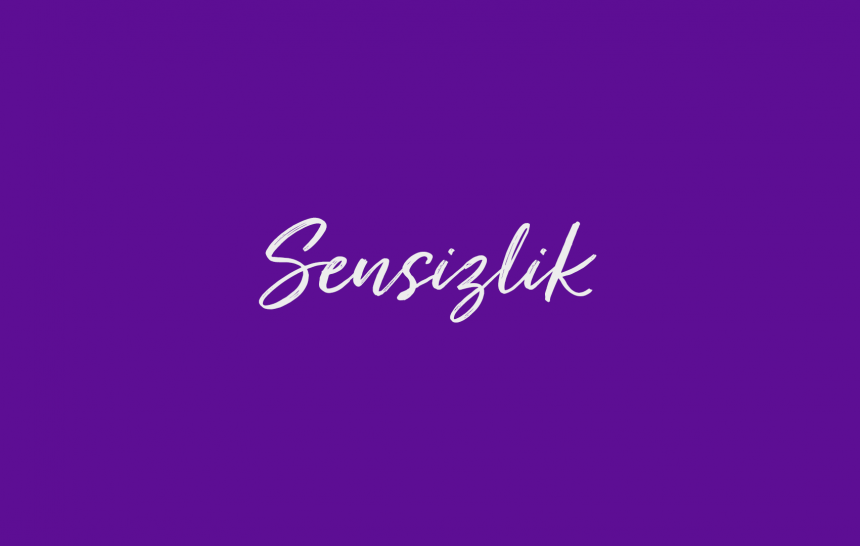 Sensizlik